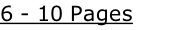 6 - 10 Pages
